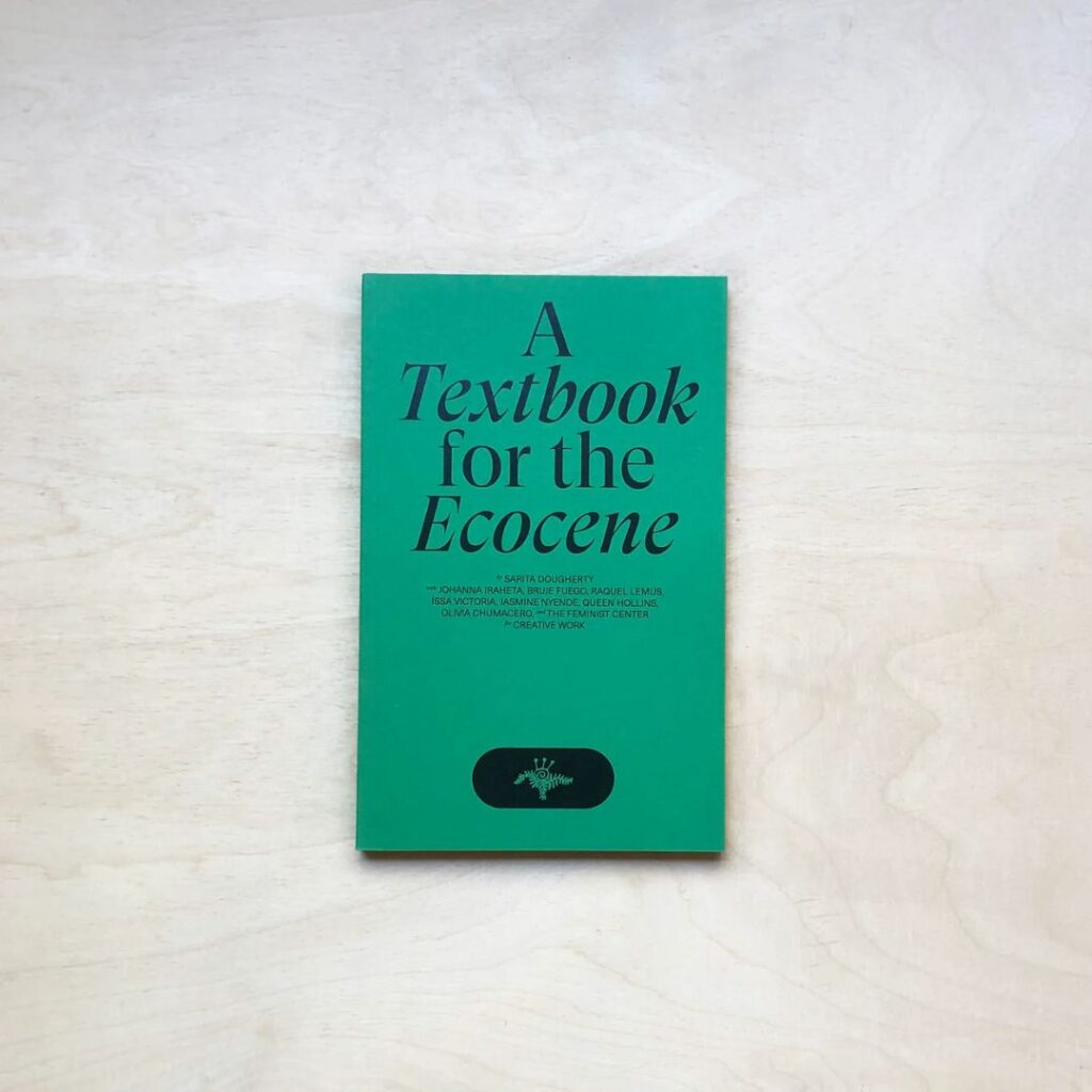 A Textbook for the Ecocene